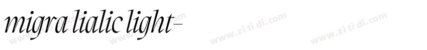 migra lialic light字体转换